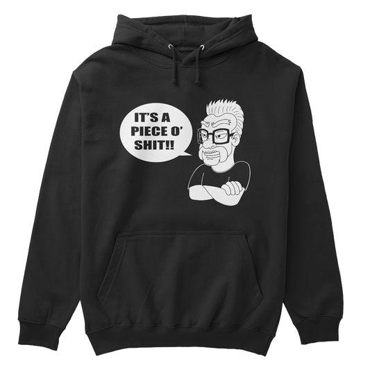 Piece of Sh*t Hoodie