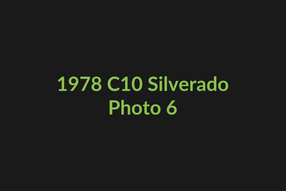 1978 Chevrolet C10 Silverado photo 6