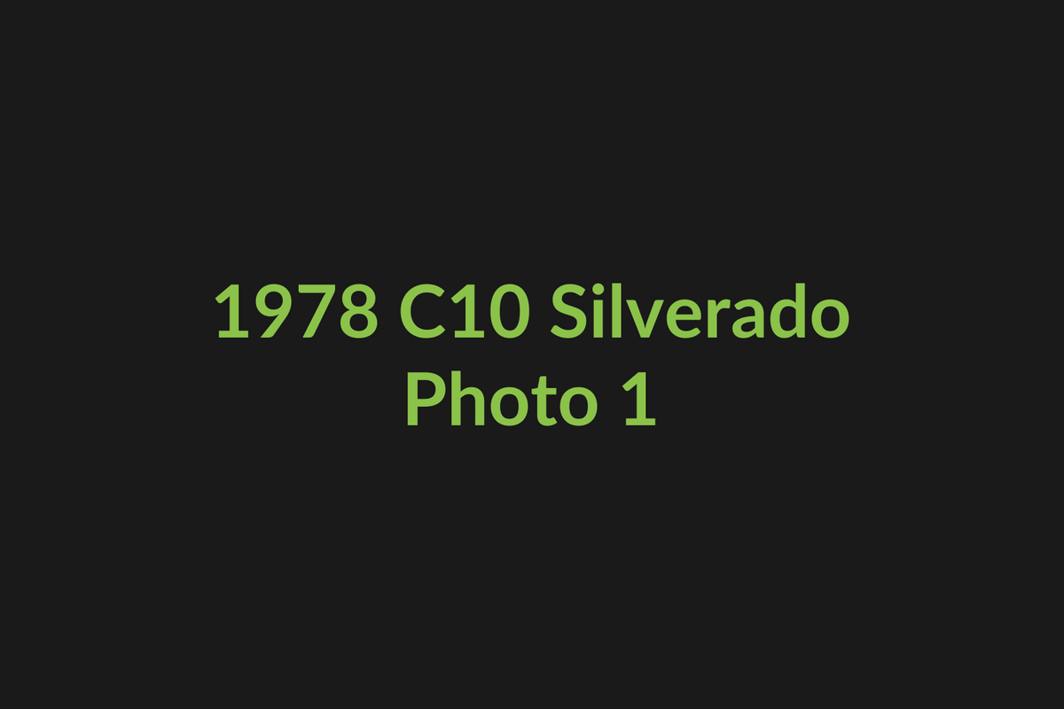 1978 Chevrolet C10 Silverado photo 1