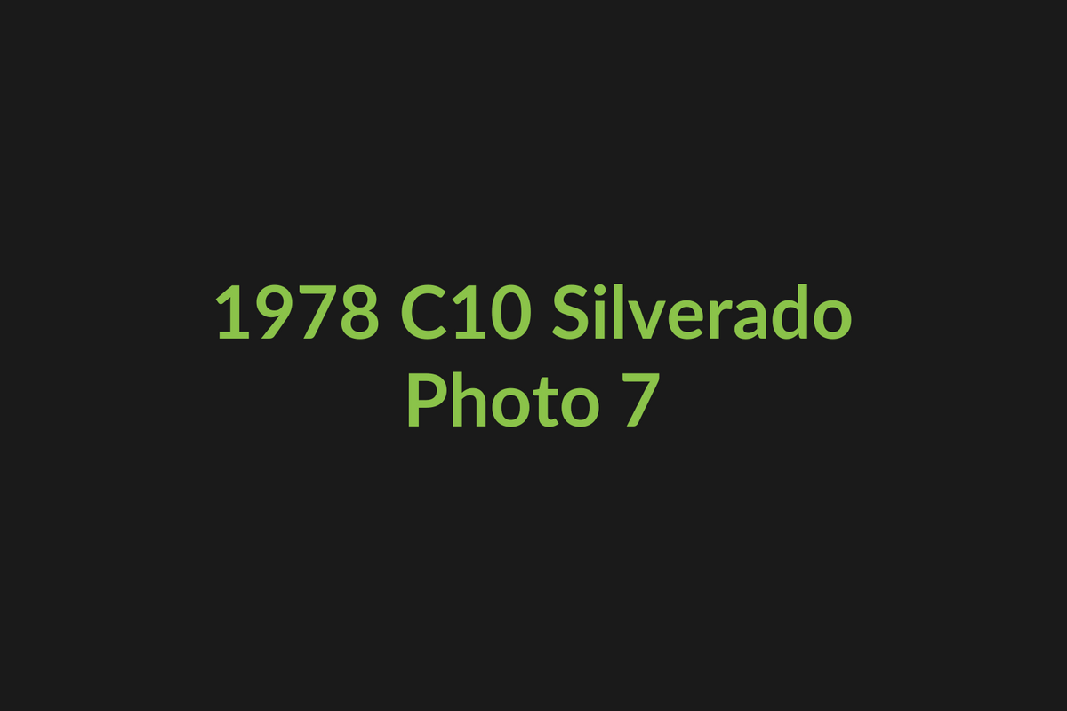 1978 Chevrolet C10 Silverado photo 7